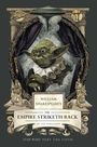 Ian Doescher: William Shakespeare's the Empire Striketh Back: Star Wars Part the Fifth, Buch