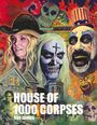 Rob Zombie: Rob Zombie's House of 1000 Corpses, Buch