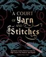 Valérie Prieur-Côté: Court of Yarn and Stitches, A, Buch