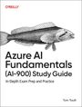 Tom Taulli: Azure AI Fundamentals (AI-900) Study Guide, Buch