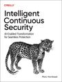 Marc Hornbeek: Intelligent Continuous Security, Buch