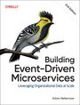 Adam Bellemare: Building Event-Driven Microservices, Buch