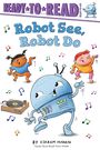 "Robot See, Robot Do" von Vikram Madan. Illustration: Ein tanzender Roboter mit zwei Kindern und Noten.