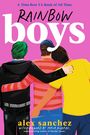 Text: "A Time Best YA Book of All Time", "Rainbow Boys", "alex sanchez". Illustration: Drei Jungen umarmen sich vor rosa Hintergrund.