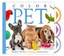 Text: "COLOR PET". Matthew Van Fleet, Fotografie von Brian Stanton. Verschiedene Haustiere und Spielzeug auf weißem Hintergrund.