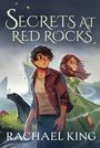 Rachael King: Secrets at Red Rocks, Buch
