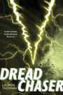Lauren Thoman: Dread Chaser, Buch