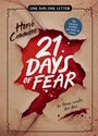 Buchtitel: "21 Days of Fear". Autor: Hervé Commère. Text: "In three weeks she dies". Gestaltung: Zerrissenes Papier.
