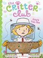 "The Critter Club", "Amy's Plan Bee". Illustration: Mädchen im Imkeranzug mit Honigwabe, fliegende Bienen um sie.