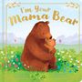 Hannah Eliot: I'm Your Mama Bear, Buch