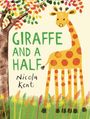 Nicola Kent: Giraffe and a Half, Buch