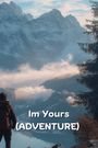 Seraphina Veylore: Im Yours (ADVENTURE), Buch