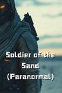 Quincy Haverhill: Soldier of the Sand (Paranormal), Buch