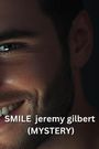 Dakota Jenkins: SMILE jeremy gilbert (MYSTERY), Buch