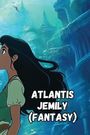 Samuel Robinson: Atlantis Jemily (Fantasy), Buch