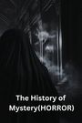 Eamon Fairchild: The History of Mystery (HORROR), Buch