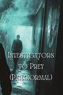 Brixton Caldwell: Investigators to Prey (Paranormal), Buch