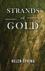 Helen Spring: Strands of Gold, Buch