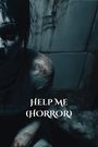 Marigold Ashford: Help Me (HORROR), Buch