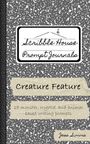 "Scribble House Prompt Journals", "Creature Feature", "28 monster, cryptid, and animal based writing prompts", "Jess Simms". Ein Notizbuchdesign.