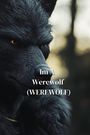 Keziah Winslow: Im A Werewolf (WEREWOLF), Buch