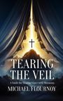 Michael Flournoy: Tearing the Veil, Buch