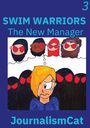 Mya D Jackson: Swim Warriors Volume 3, Buch