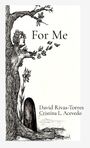 "For Me" von David Rivas-Torres, Cristina L. Acevedo. Eine Illustration: Ein Baum, der wie ein Mensch aussieht.