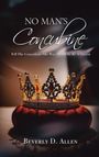 Beverly D. Allen: No Man's Concubine, Buch