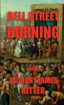 Zachary James Ritter: Bell Street Burning, Buch