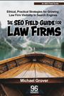 Michael Grover: The SEO Field Guide for Law Firms, Buch