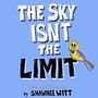 Shawnee Witt: The Sky Isn't the Limit, Buch