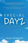 Zack Ponder: Special Dayz, Buch