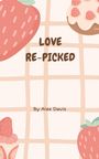 Alex Davis: Love Re-Picked, Buch