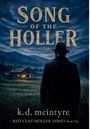 K. D. McIntyre: Song of the Holler, Buch