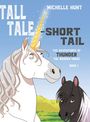 Michelle Hunt: Tall Tale - Short Tail, Buch