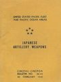 Japanese Artillery Weapons; United States Navy Pacific Fleet Bullet No. 26-45, Buch