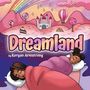 Keryan Armstrong: Dreamland, Buch