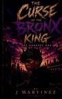 „The Curse of the Bronx King: The Darkest One“ von J Martinez. Junge mit Krone vor düsterer Stadtlandschaft.