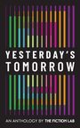 : Yesterday's Tomorrow, Buch