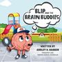 Ashley B Warren: Blip and the Brain Buddies, Buch
