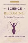 „The Science of Becoming: The Biology of Transformation“ von Dr. Karla Hylton Dixon. Figur mit spiralförmigen Elementen.