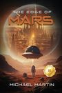 Michael Martin: The Edge of Mars, Buch