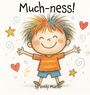 Emily Mueller: Much-ness, Buch