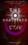 Demetria Lyons: The Shattered Star, Buch