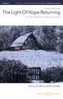 „The Light Of Hope Returning: A Folk Oratorio for Winter Solstice“ steht über einer winterlichen Szene mit einem Haus.