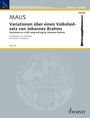 „MAUS Variationen über einen Volksliedsatz von Johannes Brahms“ für Klarinette in A und Klavier. Graues Cover, Klarinettenabbildung rechts.
