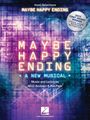 Maybe Happy Ending - Winner of 6 Tony Awards Including Best Musical: Vocal Selections, Buch