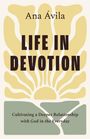 Ana Ávila: Life in Devotion, Buch