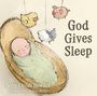 "God Gives Sleep", Illustration eines schlafenden Babys in einem Korb, umgeben von einem Mobile mit Tieren.